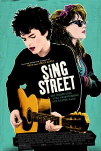filmes em um primeiro encontro: Sing Street